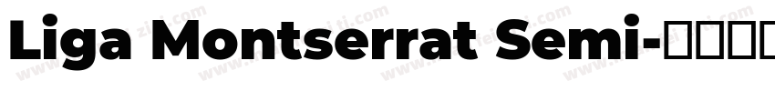 Liga Montserrat Semi字体转换